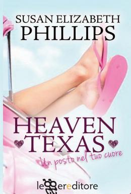 Recensione Heaven Texas-Un posto nel tuo cuore/Heaven Texas