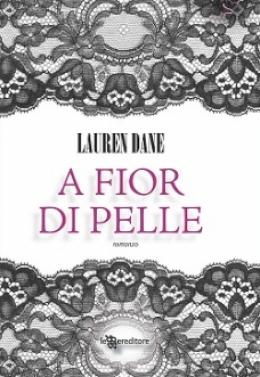 Recensione A Fior di Pelle/Laid Bare   