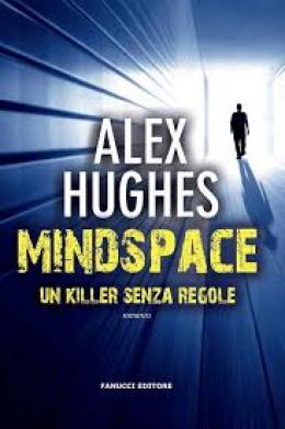 MINDSPACE, un killer senza regole/Clean - A Mindspace Investigation Novel